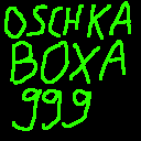 Oschkaboxa999